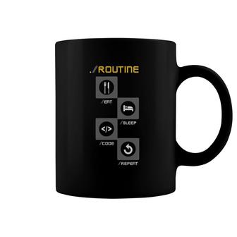 Programmers Developers Routine Funny Eat Sleep Code Repeat Coffee Mug | Mazezy