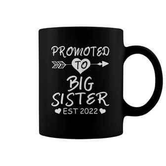 Promoted To Big Sister Est 2022 Sister To Be Daughter Girls Coffee Mug | Mazezy