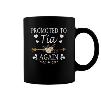 Promoted To Tia Again Mothers Day Gifts Coffee Mug | Mazezy CA