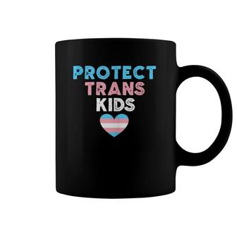 Protect Trans Kids Lgbtq Trans Ally Coffee Mug | Mazezy