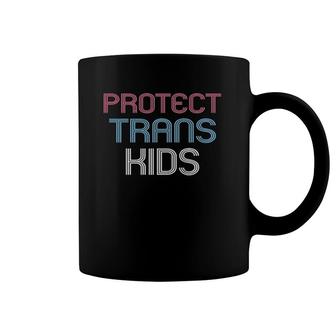 Protect Trans Kids Transgender Flag Protect Trans Kids Coffee Mug | Mazezy