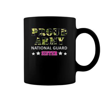 Proud Army National Guard Sister Us Military Coffee Mug | Mazezy