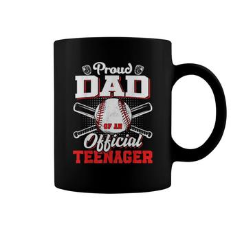 Proud Dad Of An Officialnager 13 Years Old Baseball Coffee Mug | Mazezy