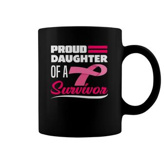 Proud Daughter Of A Survivor Mom Breast Cancer Awareness Coffee Mug | Mazezy