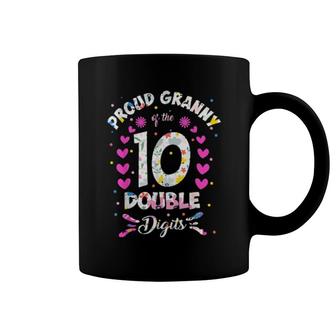Proud Granny Of The Double Digits 10Th Birthday 10 Years Old Coffee Mug | Mazezy