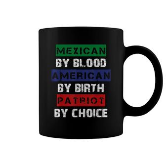 Proud Mexican American Flag Mexican By Blood Coffee Mug | Mazezy