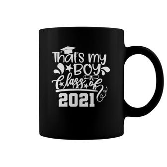 Proud Mother Father Of A Class Of 2021 That's My Boy Coffee Mug | Mazezy