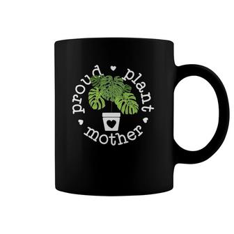 Proud Plant Mother Plant Mama Plant Gifts For Women Coffee Mug | Mazezy