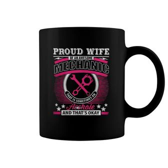 Proud Wife Of An Awesome Mechanic Coffee Mug | Mazezy