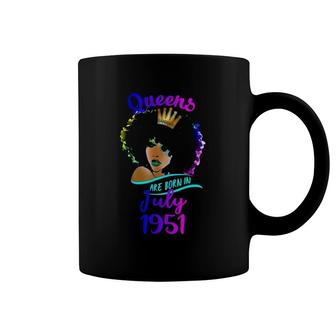 Queens Are Born In July 1951 70Th Birthday Coffee Mug | Mazezy