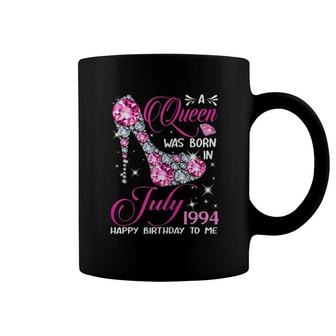 Queens Are Born In July 1994 Queens 27Th Birthday For Girl Coffee Mug | Mazezy