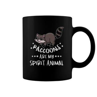 Raccoons Are My Spirit Animal Raccoon Lover Coffee Mug | Mazezy