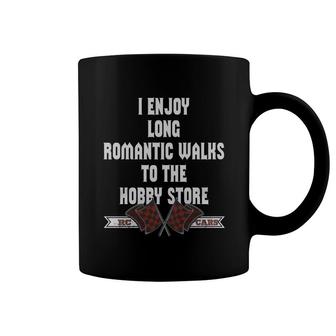 Rc Cars I Enjoy Long Romantic Walks To The Hobby Store Rc Cars Coffee Mug - Thegiftio UK