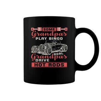 Real Grandpas Play Bingo And Drive Hot Rods Coffee Mug - Thegiftio