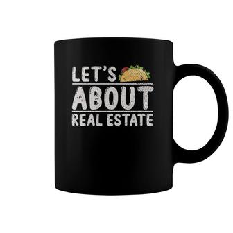 Realtor Funny Real Estate Agent Mexican Tacos Real Estate Pullover Coffee Mug | Mazezy