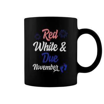 Red White Due November 4Th Of July Pregnancy Announcement Coffee Mug | Mazezy