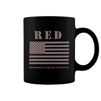Remember Everyone Deployed Red Coffee Mug | Mazezy
