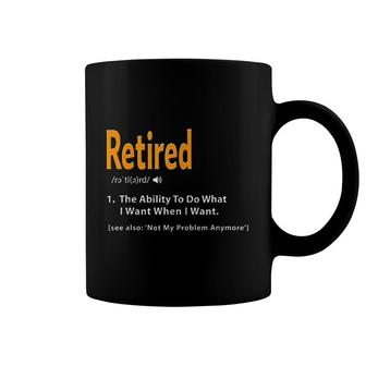 Retired Definition Funny Retirement Gift Coffee Mug | Mazezy