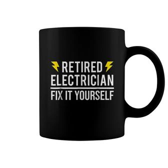 Retired Electrician Fix It Yourself Coffee Mug | Mazezy
