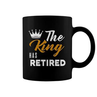 Retirement Gift King Has Retired For Dad Grandpa Funny King Retired Coffee Mug - Thegiftio UK