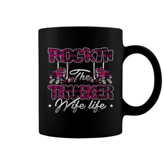 Rocking The Trucker Wife Life Coffee Mug | Mazezy