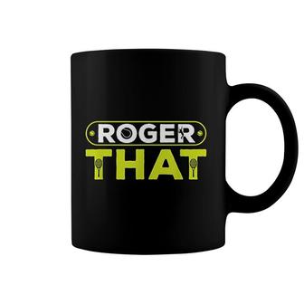 Roger That Funny Tennis Coffee Mug | Mazezy