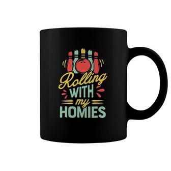 Rolling With My Homies Retro Vintage Bowling Pins Bowlers Bowling Lover Coffee Mug | Mazezy