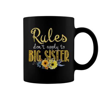 Rules Don't Apply To Big Sister New Sister Flower Coffee Mug | Mazezy