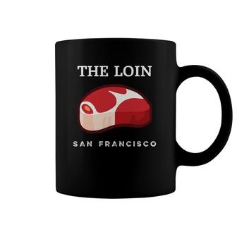 San Francisco Tenderloin The Loin Coffee Mug | Mazezy