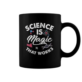 Science Is Magic Biology Chemistry Physics Scientist Teacher Coffee Mug | Mazezy