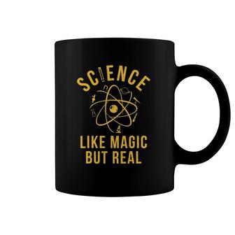 Science Like Magic But Real Funny Nerdy Teacher Coffee Mug | Mazezy