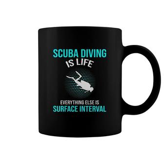 Scuba Diving Scuba Diving Is Life Scuba Gift Coffee Mug - Thegiftio UK