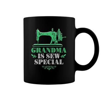 Sewing Machine Quilting Lovers Grandma Is Sew Special Coffee Mug | Mazezy