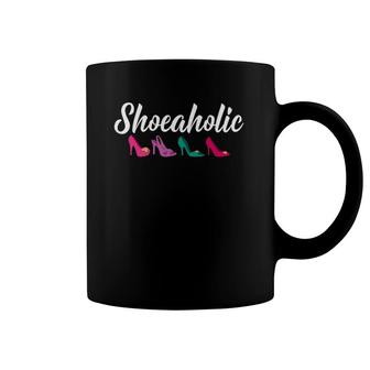 Shoeaholic Addicted To Shoes Love Shoes Fashion Coffee Mug | Mazezy