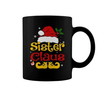 Sister Claus Sister Santa Pajamas Christmas Idea Coffee Mug | Mazezy