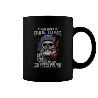 Skull Please Don't Rude To Me Coffee Mug | Mazezy