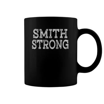 Smith Strong Squad Family Reunion Last Name Team Custom Coffee Mug | Mazezy