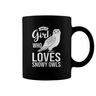 Snowy Owl Bird Animal Just A Girl Who Loves Snowy Owls Coffee Mug | Mazezy