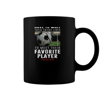 Soccer Mom Gift Their Favorite Player I Raised Mine Mother's Day Gift Soccer Ball Coffee Mug | Mazezy