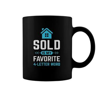 Sold Is My Favorite Word Coffee Mug | Mazezy