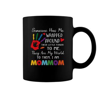 Someone Has Me Wrapped Arround Their Little Finger To Me Mommom Colors Hand Mother's Day Coffee Mug | Mazezy AU