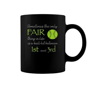 Sometimes The Only Fair Thing Softball Baseball Coffee Mug | Mazezy