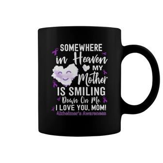 Somewhere In Heaven My Mother Is Smiling Down On Me I Love Mom Alzheimer's Awareness Coffee Mug | Mazezy