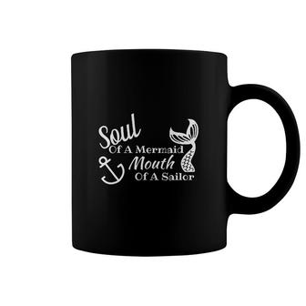Soul Of A Mermaid Mouth Of A Sailor Coffee Mug | Mazezy