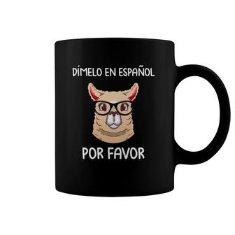 Spanish Teacher Maestra Dimelo En Espanol Por Favor Llama Coffee Mug | Mazezy