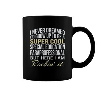 Special Education Paraprofessional Coffee Mug | Mazezy