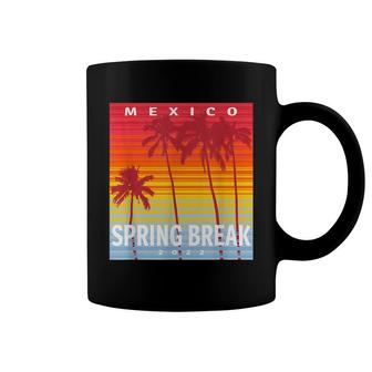 Spring Break 2022 Mexico - Matching Family Coffee Mug - Seseable
