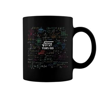 Square Root Of 3721 61 Years Old Math Lovers 61St Birthday Coffee Mug | Mazezy