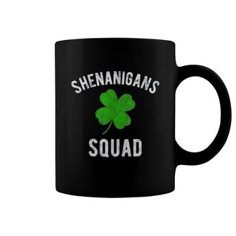St Patricks Day Shenanigans Squad Coffee Mug | Mazezy