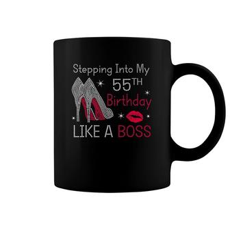 Stepping Into My 55Th Birthday Like A Boss Funny Coffee Mug | Mazezy